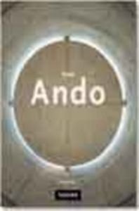 Tadao ando, complete works - Jodidio, Philip