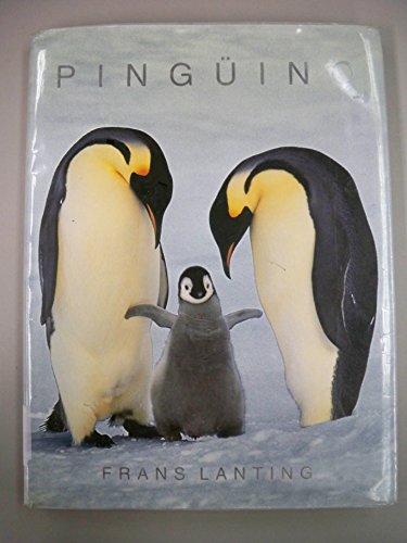 Penguino / Penguin (Spanish Edition) (9783822868041) by Frans Lanting