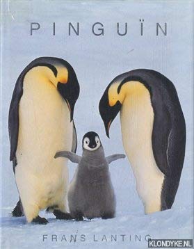 Stock image for Pinguin - Frans Lanting - Sehr schner Farbbildband ber das Leben der Pinguine for sale by Ammareal