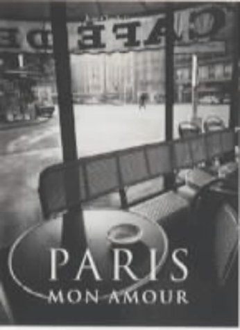 Paris, Mon Amour - Jean-Claude Gautrand