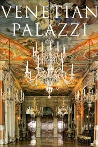 Venetian Palazzi/Palaste in Venedig/Palais Venitiens (9783822870501) by Dorigato, Attila; Mazzariol, Giuseppe; Trivellato, Gianluigi