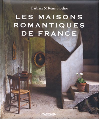 Imagen de archivo de Les maisons romantiques de France (franzsische Ausgabe) a la venta por medimops