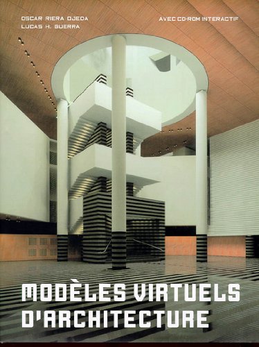 Stock image for Modles virtuels d'architecture (avec CD-rom interactif) for sale by Ammareal