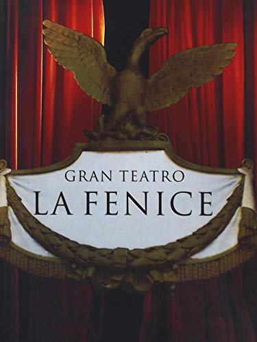 Stock image for Gran Teatro La Fenice for sale by medimops