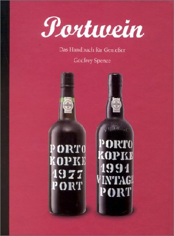 Stock image for Portwein. Das Handbuch fr Genieer for sale by medimops