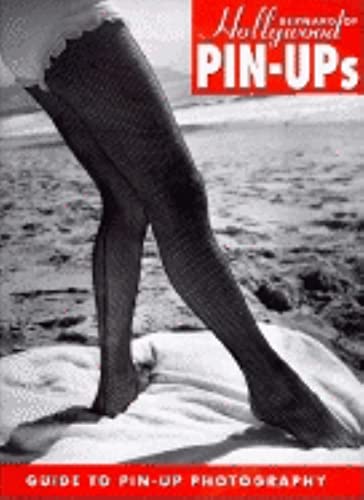 Stock image for Bernard of Hollywood Pin-Ups: Guide to Pin-Up Photography (Evergreen Series) for sale by SecondSale