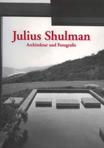 Beispielbild fr Julius Shulman, Architektur und Fotografie zum Verkauf von medimops