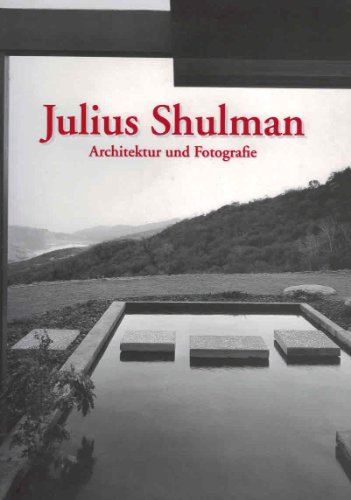 Imagen de archivo de Julius Shulman, Architektur und Fotografie a la venta por medimops