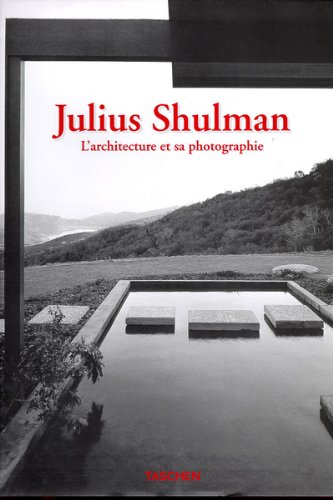 9783822873342: Julius Shulman : L'architecture et sa photographie