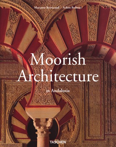 9783822876343: Moorish Architecture in Andalusia