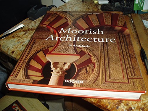 Stock image for Moorish Architecture in Andalusia for sale by Greener Books