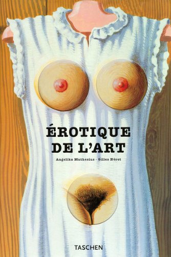 9783822877166: Erotique de l'art du XXme sicle