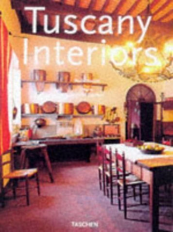 Stock image for Tuscany Interiors (Interiors (Taschen)) for sale by SecondSale