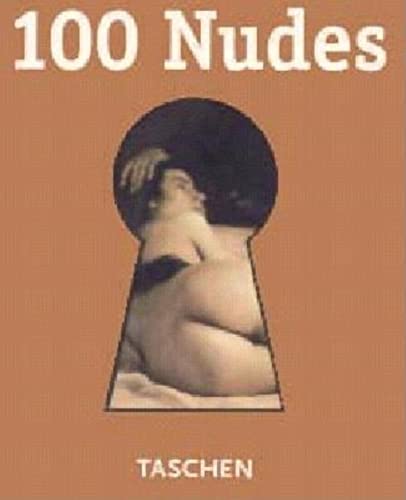 Beispielbild fr 100 nudes zum Verkauf von Antiquariaat Coriovallum