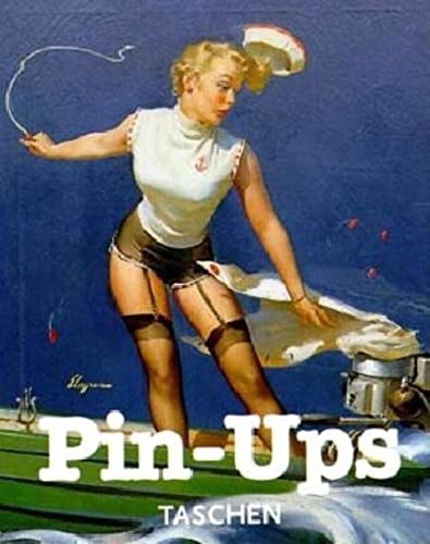 Pin Ups (9783822881712) by Taschen Publishing; Benedikt Taschen Verlag