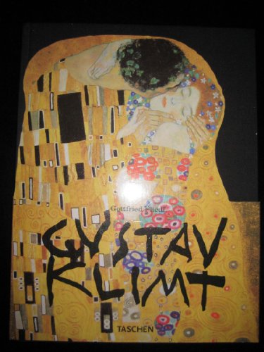 9783822881972: Gustav Klimt 1862-1918 - Die Welt in weiblicher Gestalt