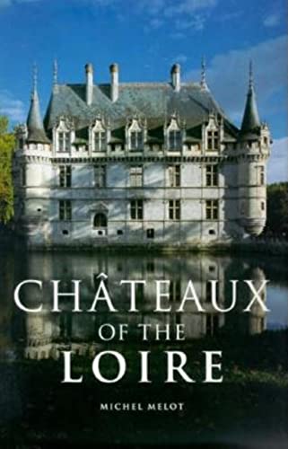 9783822882566: Chateaux of the Loire