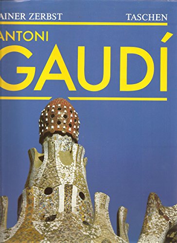 Imagen de archivo de Gaudi, 1852-1926: Antoni Gaudi i Cornet A Life Devoted to Architecture a la venta por Montana Book Company