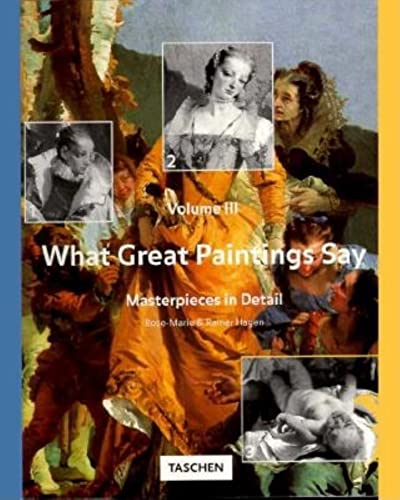 9783822882702: What Great Paintings Say: Masterpieces in Detail