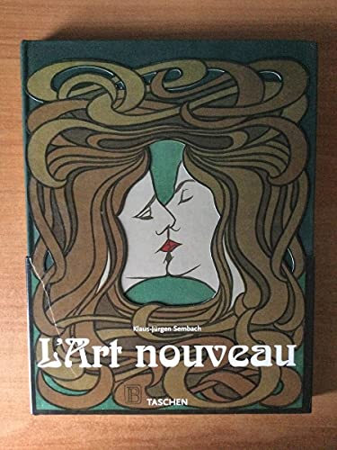 9783822883549: L'ART NOUVEAU. L'utopie de la rconciliation