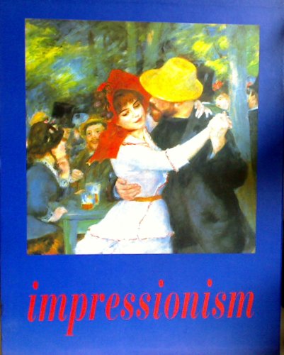 Beispielbild fr Impressionism zum Verkauf von ThriftBooks-Atlanta