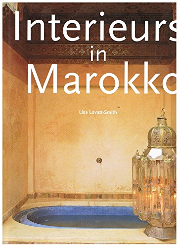 9783822887059: Interieurs in Marokko. Texte in englisch, franzsisch und deutsch