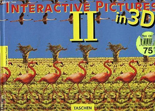 Imagen de archivo de INTERACTIVE PICTURES II - IN 3D a la venta por Sarah Zaluckyj