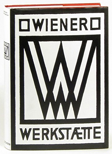 Stock image for Wiener Werkstaette 1903-1932; (Wiener Werkstatte) for sale by Mullen Books, ABAA