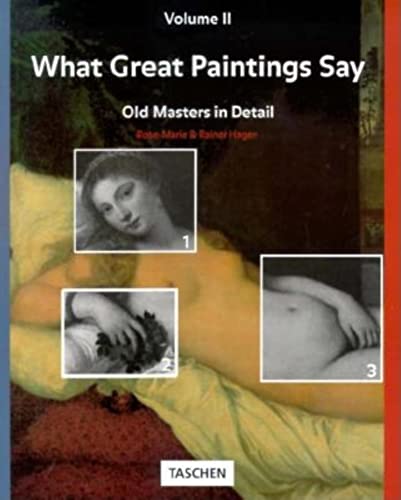 9783822889046: What Great Paintings Say: Old Masters in Detail: v. 2 (Big Art)