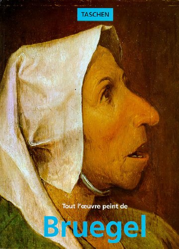 Pieter Bruegel l'ancien vers 1525-1569 Paysans, fous et démons