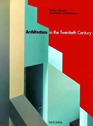 Stock image for Architecture in the 20th Century for sale by Better World Books: West