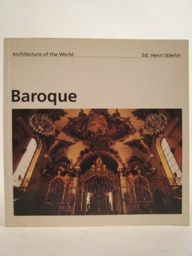 Stock image for Architecture of the World: Baroque (Evergreen Series) for sale by Reuseabook