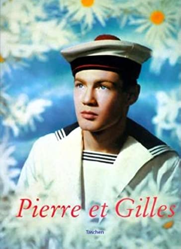 Imagen de archivo de Pierre et Gilles. a la venta por Antiquariat Hans Hammerstein OHG