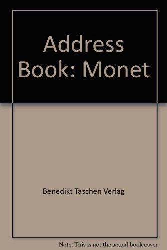 Monet-Address Book, Small (9783822894743) by Benedikt Taschen Verlag; Taschen Publishing