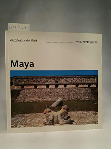 Stock image for Architektur der Welt 12. Maya for sale by Buchhandlung-Antiquariat Sawhney