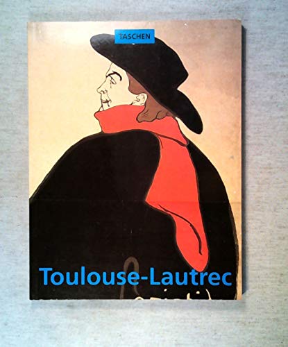 Stock image for Henri de Toulouse- Lautrec 1864 - 1901. Das Theater des Lebens for sale by medimops