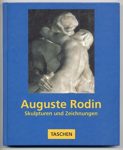 9783822896143: Auguste Rodin. Skulpturen und Zeichnungen