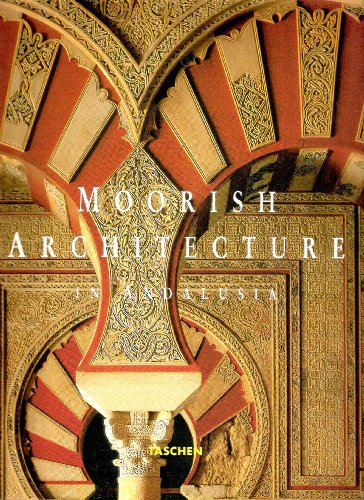 9783822896327: Moorish Architecture in Andalusia