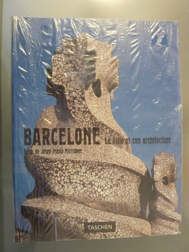 Imagen de archivo de Barcelone : la ville et son architecture a la venta por Ammareal