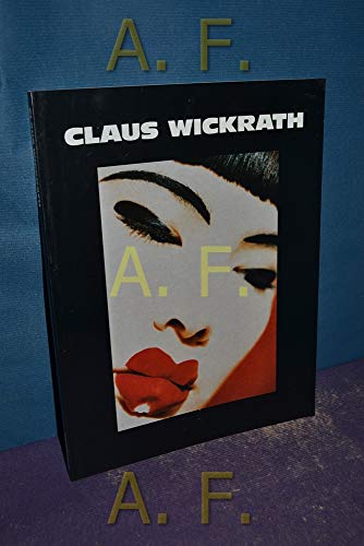 Beispielbild fr Claus Wickrath zum Verkauf von ThriftBooks-Atlanta