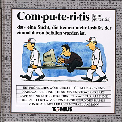 Beispielbild fr Computeritis (Tomus - Die frhlichen Wrterbcher) zum Verkauf von Gabis Bcherlager