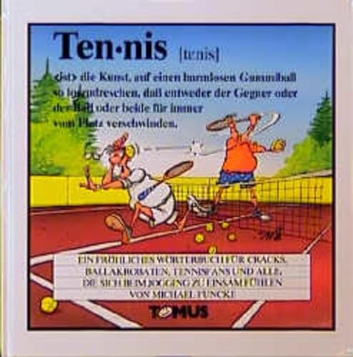 Imagen de archivo de Tennis. Ein fr�hliches W�rterbuch. a la venta por Wonder Book