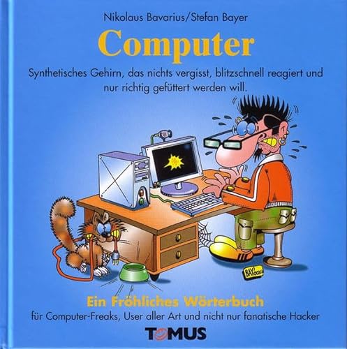 Beispielbild fr Computer / Com-puter (kom-pju-ter) Ein Wrterbuch fr Computer-Freaks. Hardcover zum Verkauf von Deichkieker Bcherkiste