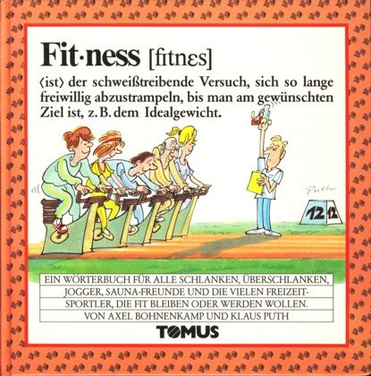 Beispielbild fr Fitness (Tomus - Die frhlichen Wrterbcher) zum Verkauf von Versandantiquariat Felix Mcke