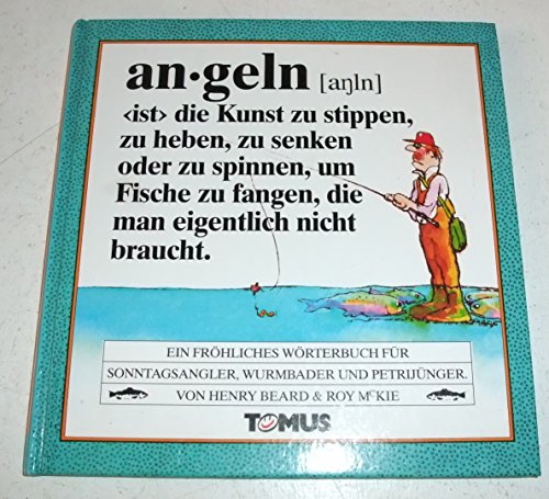 Angeln - Beard, Henry und Horst Wendland