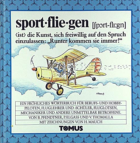 Beispielbild fr Sportfliegen. Ein frhliches Wrterbuch zum Verkauf von medimops