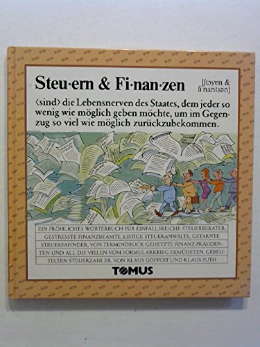 Stock image for Steuern & Finanzen (Tomus - Die frhlichen Wrterbcher) for sale by Gerald Wollermann