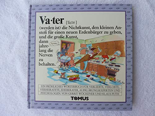 9783823101604: Vater. Ein frhliches Wrterbuch.