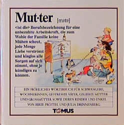 Mutter: Ein fröhliches Wörterbuch