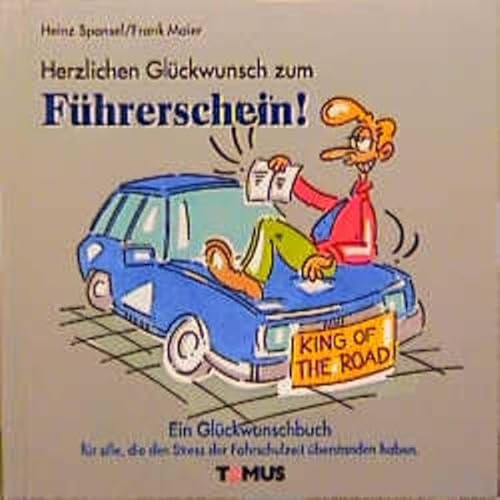 Stock image for Herzlichen Glckwunsch zum Fhrerschein. for sale by LeLivreVert